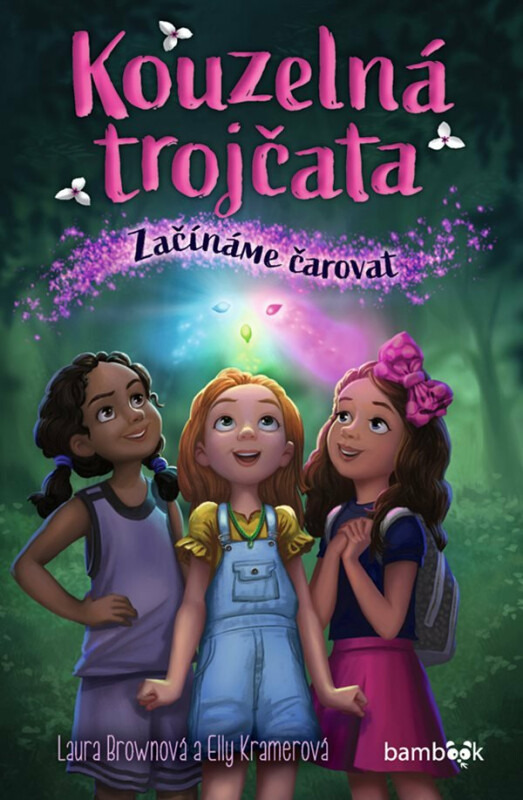 Kouzelná trojčata - Začínáme čarovat GRADA Publishing, a. s.