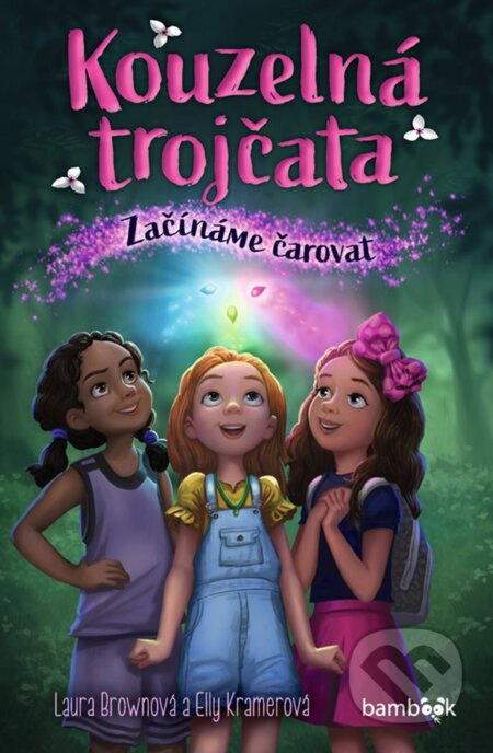 Kouzelná trojčata - Začínáme čarovat GRADA Publishing, a. s.