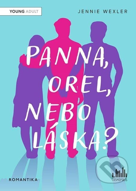 Panna, orel, nebo láska? - Jennie Wexlerová