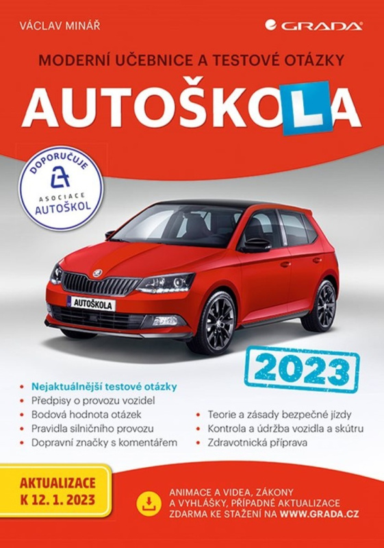 Autoškola 2023 (CZ) (Moderní učebnice a testové otázky) - kniha z kategorie Autoškoly