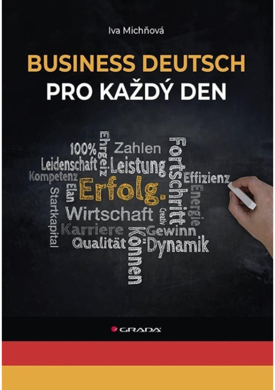 Business Deutsch pro každý den - Iva Michňová