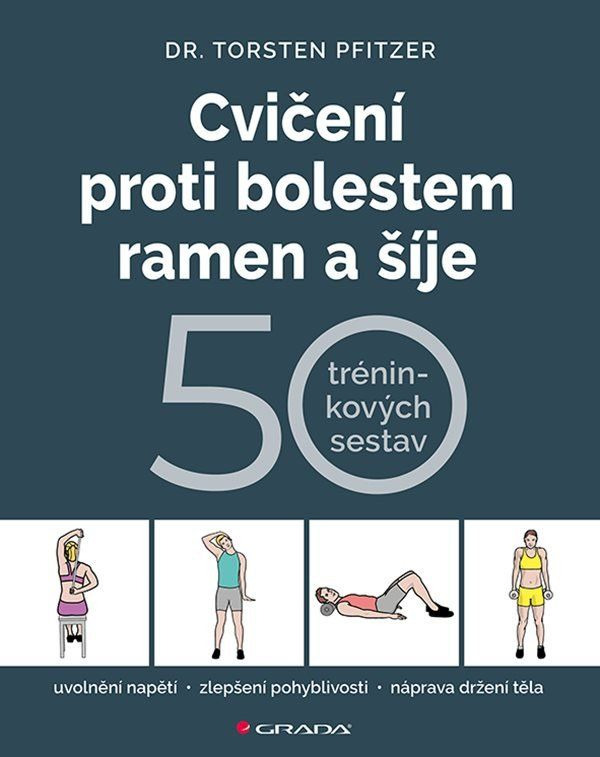 Kniha: Cvičení proti bolestem ramen a šíje od Pfitzer Torsten