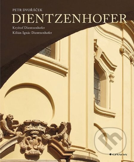 Dientzenhofer - Petr Dvořáček