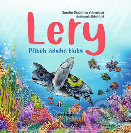 Lery - Sandra Dražilová-Zlámalová