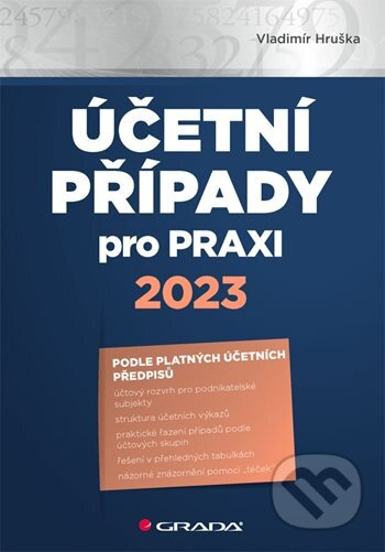 Účetní případy pro praxi 2023 - Vladimír Hruška
