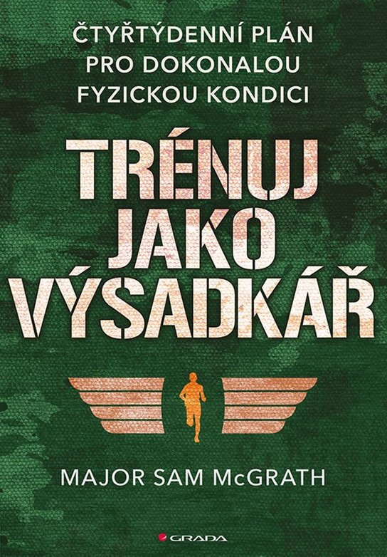 Trénuj jako výsadkář -  Sam McGrath
