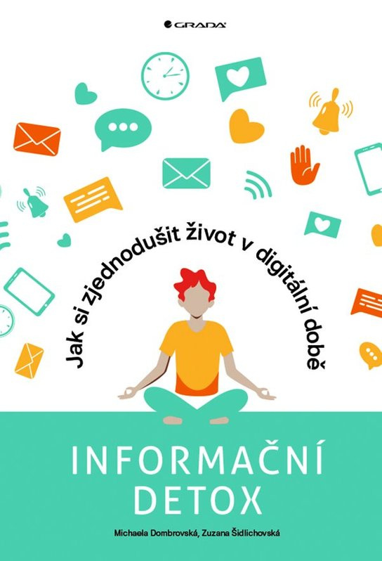 Informační detox -  Zuzana Šidlichovská