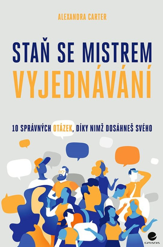 Staň se mistrem vyjednávání -  Alexandra Carter