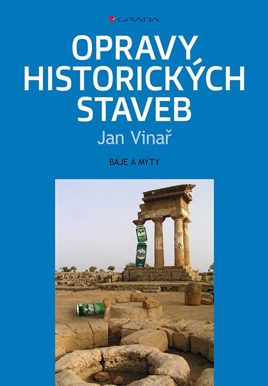 E-kniha: Opravy historických staveb od Vinař Jan