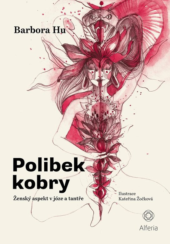 Polibek kobry -  Kateřina Žočková