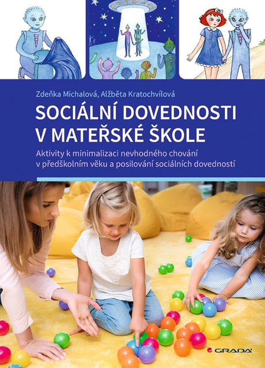 Sociální dovednosti v mateřské škole -  Zděňka Michalová