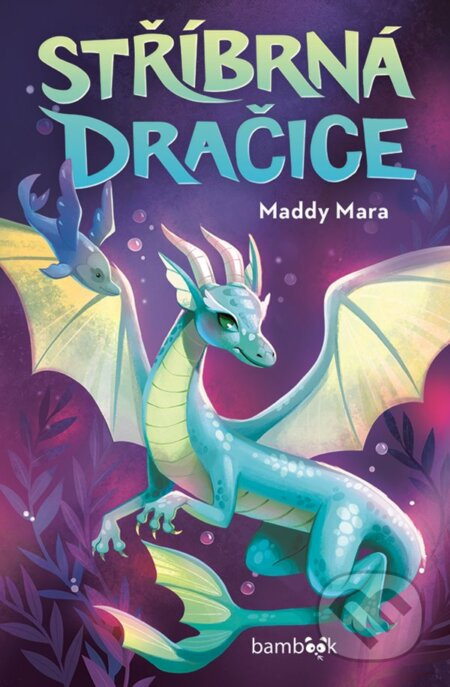Stříbrná dračice - Mara Maddy