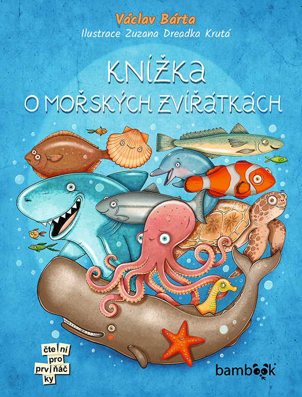 Knížka o mořských zvířátkách - Václav Bárta