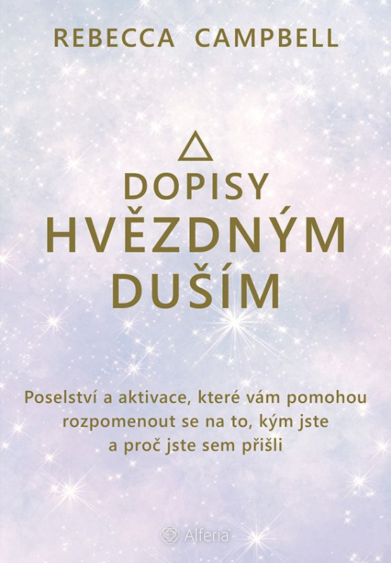 Dopisy hvězdným duším - Rebecca Campbell