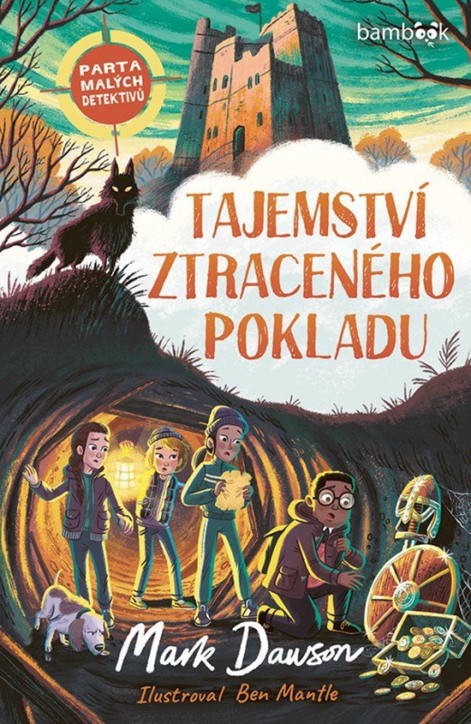 Tajemství ztraceného pokladu – Parta malých detektivů - Mark Dawson