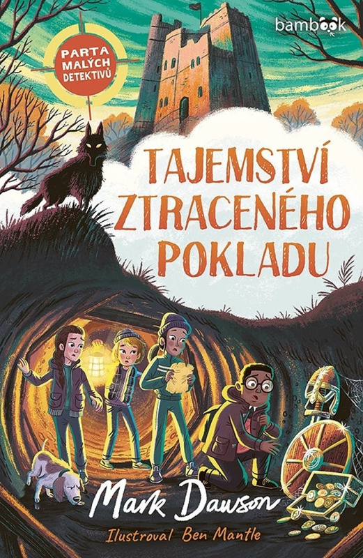 Tajemství ztraceného pokladu – Parta malých detektivů - Mark Dawson