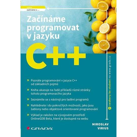 Začínáme programovat v jazyku C++ - Miroslav Virius