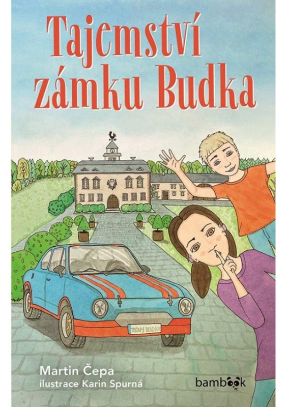 Tajemství zámku Budka - Martin Čepa