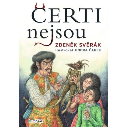 Čerti nejsou - Zdeněk Svěrák