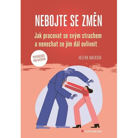 Nebojte se změn - Helena Macková
