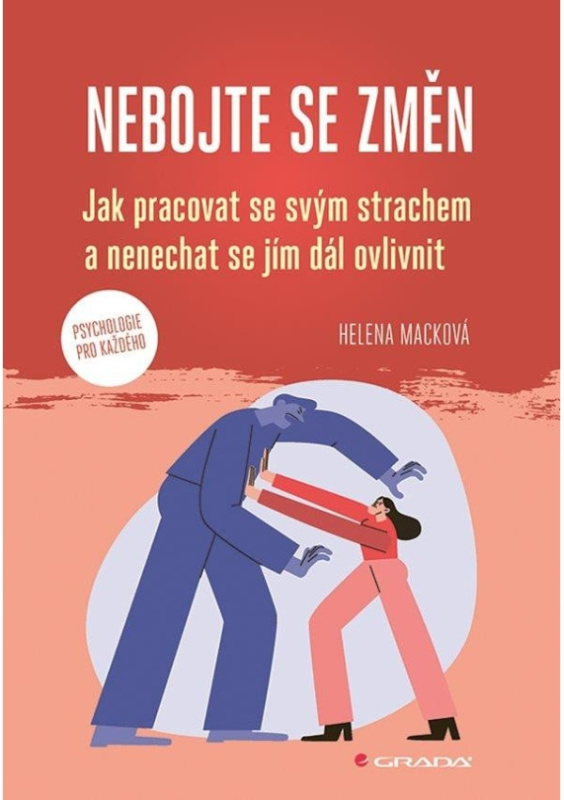 Nebojte se změn - Helena Macková