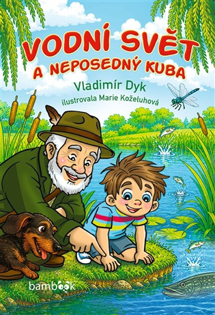 Vodní svět a neposedný Kuba