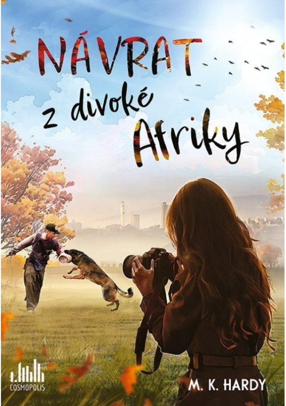 Návrat z divoké Afriky - M. K. Hardy