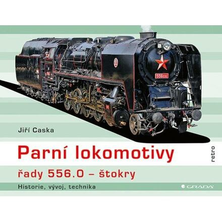 Parní lokomotivy řady 556.0 - štokry - Jiří Caska