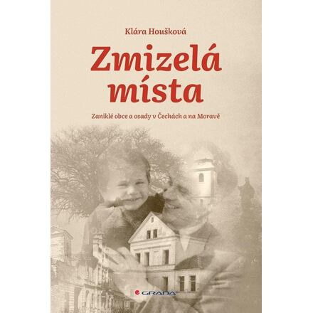 Zmizelá místa - Klára Houšková