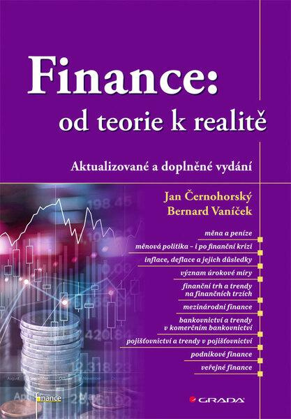 Kniha: Finance: od teorie k realitě od Černohorský Jan