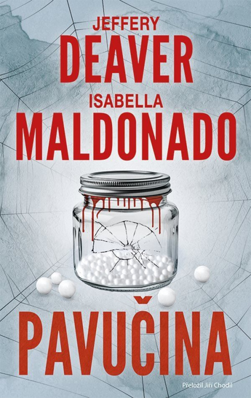 Pavučina - Jeffery Deaver, Isabella Maldonado - kniha z kategorie Detektivky