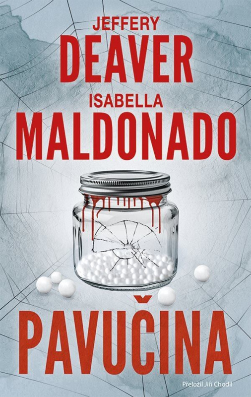 Pavučina - Jeffery Deaver, Isabella Maldonado - kniha z kategorie Detektivky