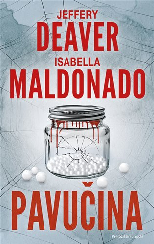 Pavučina - Jeffery Deaver, Isabella Maldonado - kniha z kategorie Detektivky