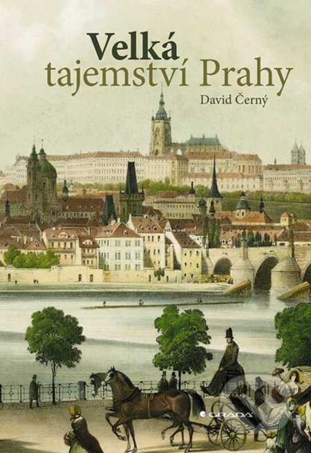 Velká tajemství Prahy - David Černý