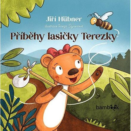 Příběhy lasičky Terezky - Jiří Hübner