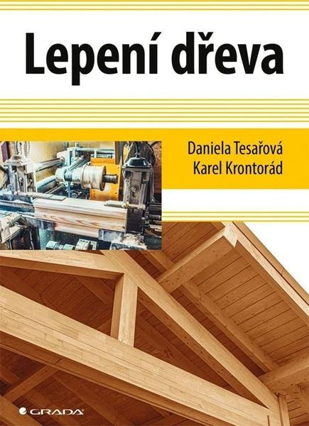 Kniha: Lepení dřeva od Tesařová Daniela