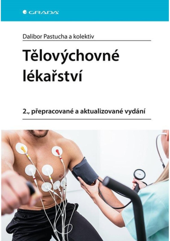 Tělovýchovné lékařství - kolektiv, Dalibor Pastucha