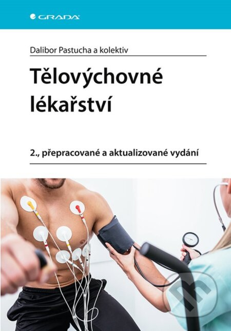 Tělovýchovné lékařství - kolektiv, Dalibor Pastucha