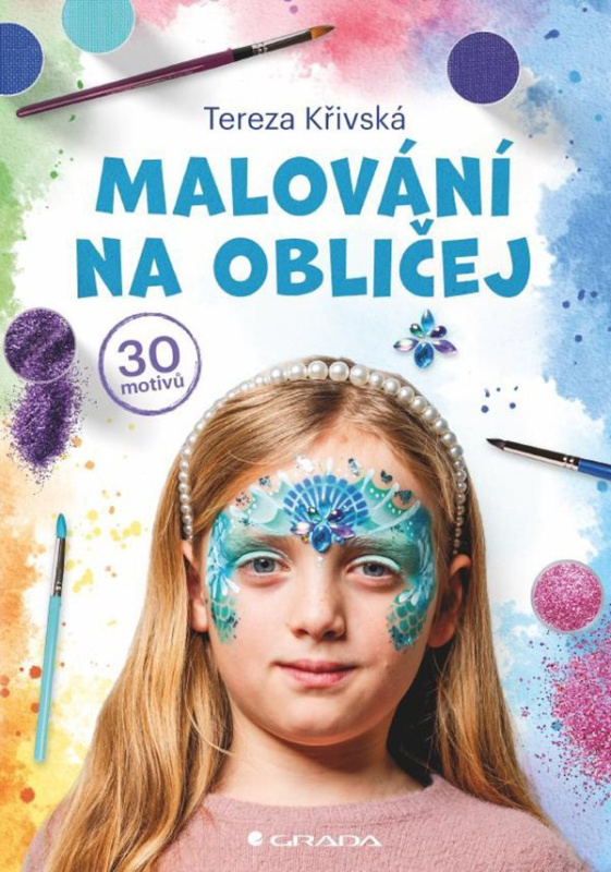 Malování na obličej (30 motivů) - Tereza Křivská