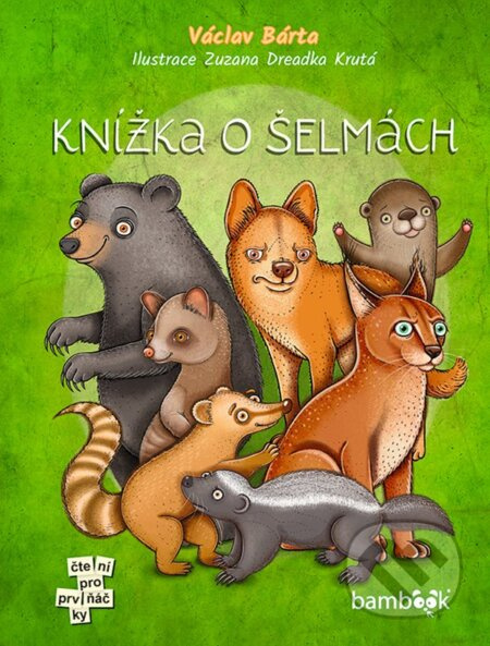 Knížka o šelmách - Václav Bárta
