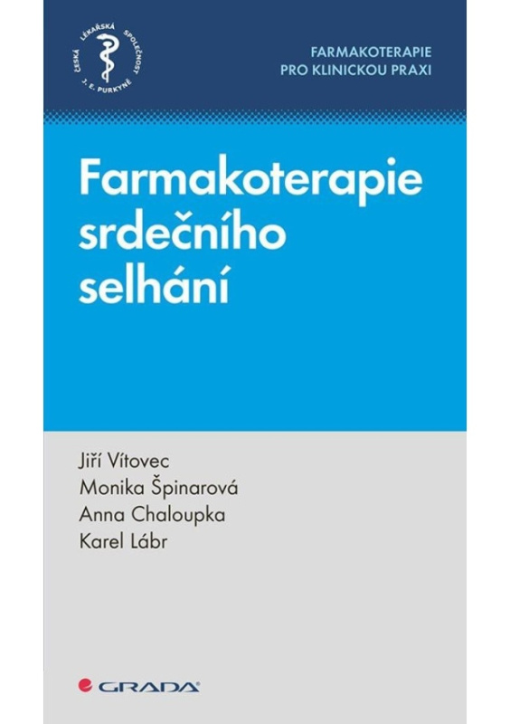Farmakoterapie srdečního selhání - Jiří Vítovec, Karel Lábr