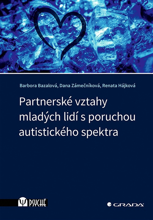 Partnerské vztahy mladých lidí s poruchou autistického spektra