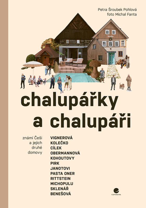 Chalupářky a chalupáři - Petra Pohlová Šroubek