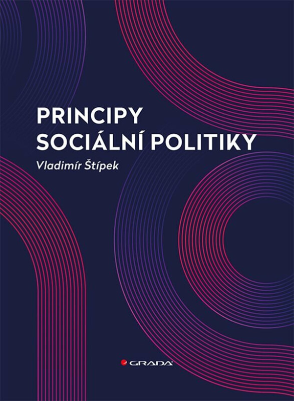 Principy sociální politiky - Vladimír Štípek