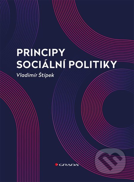 Principy sociální politiky - Vladimír Štípek