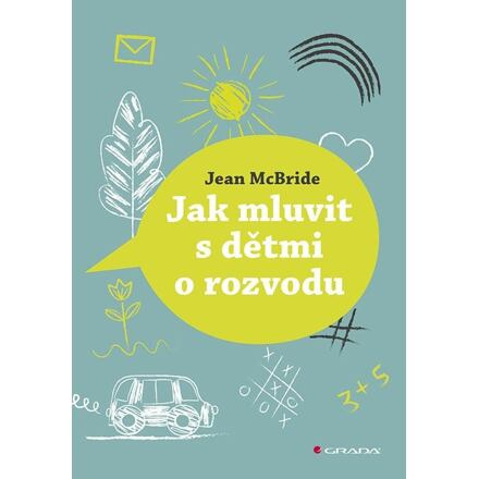 Jak mluvit s dětmi o rozvodu - Jean McBride