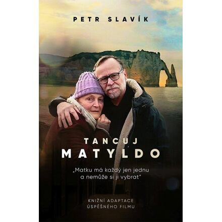 Tancuj, Matyldo - Petr Slavík