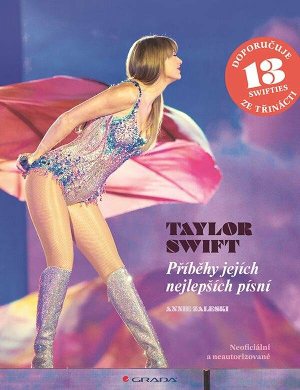 Taylor Swift - Příběhy jejích nejlepších písní GRADA Publishing, a. s.