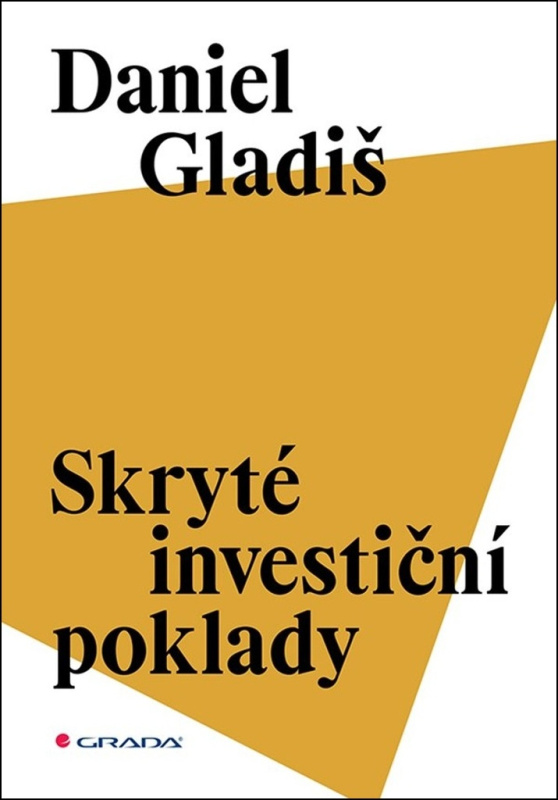 Skryté investiční poklady - Daniel Gladiš