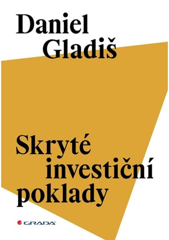 Skryté investiční poklady - Daniel Gladiš